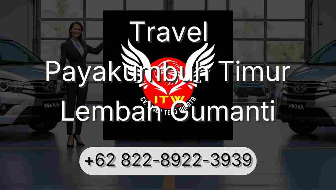 Travel Payakumbuh Timur Lembah Gumanti