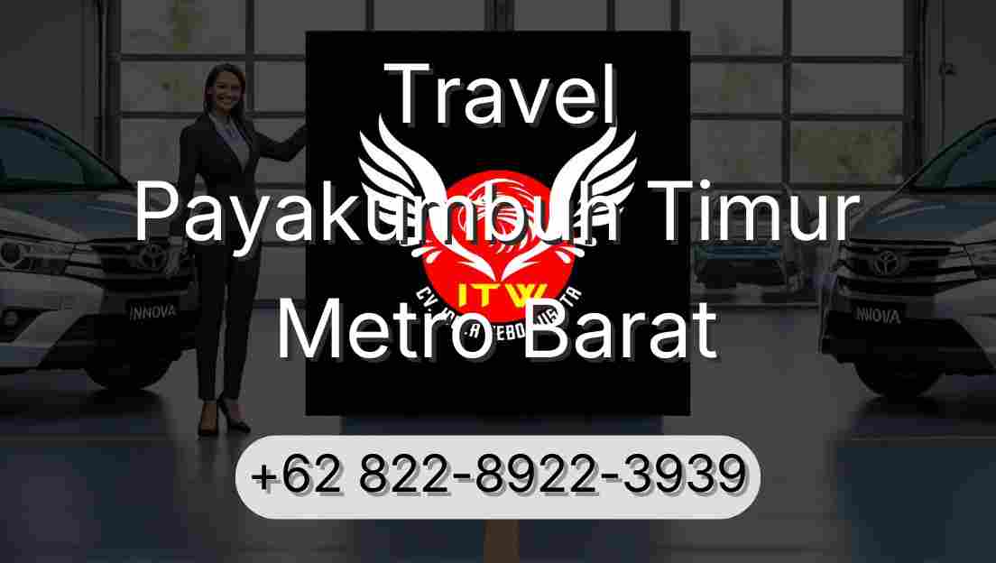 Travel Payakumbuh Timur Metro Barat