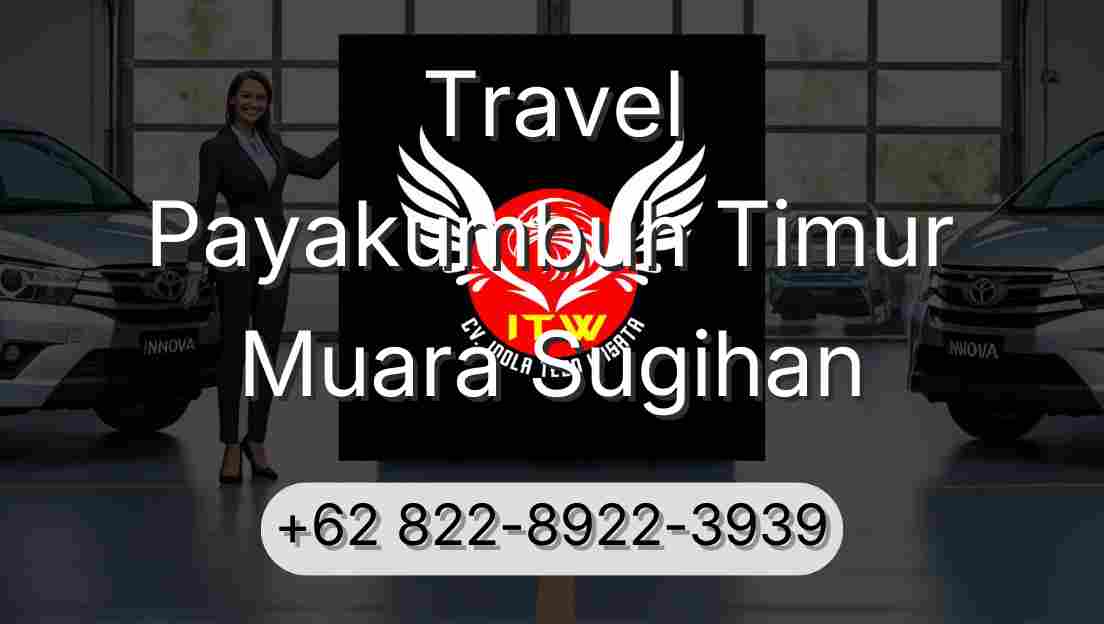 Travel Payakumbuh Timur Muara Sugihan