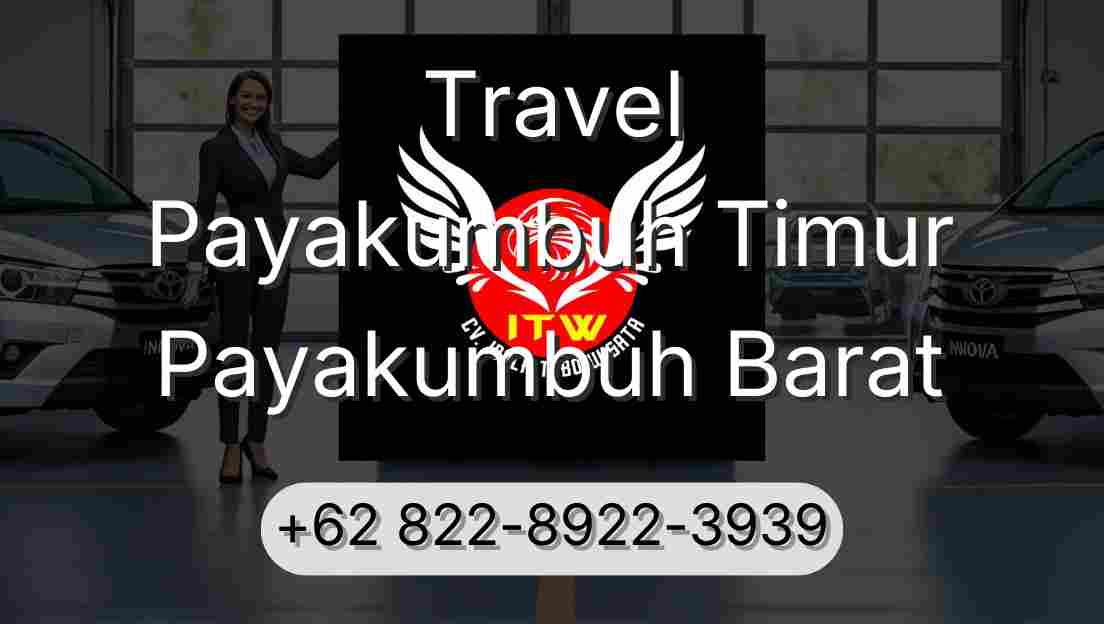 Travel Payakumbuh Timur Payakumbuh Barat