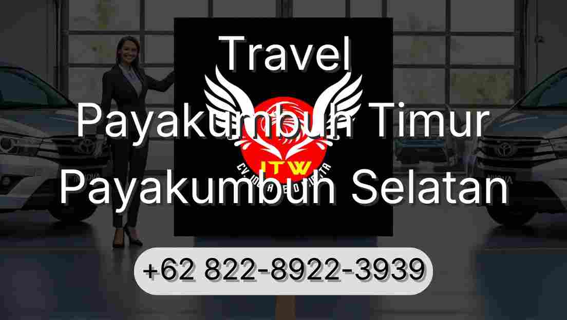 Travel Payakumbuh Timur Payakumbuh Selatan
