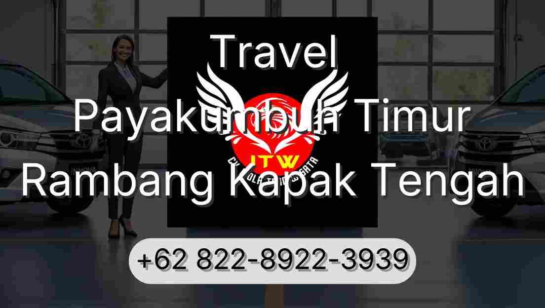 Travel Payakumbuh Timur Rambang Kapak Tengah