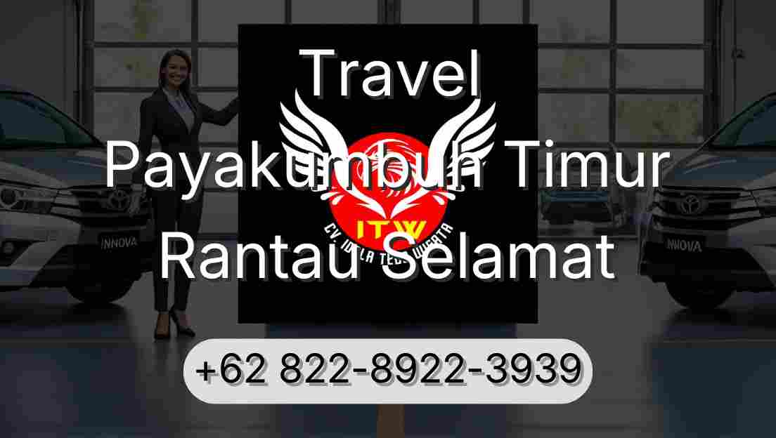 Travel Payakumbuh Timur Rantau Selamat