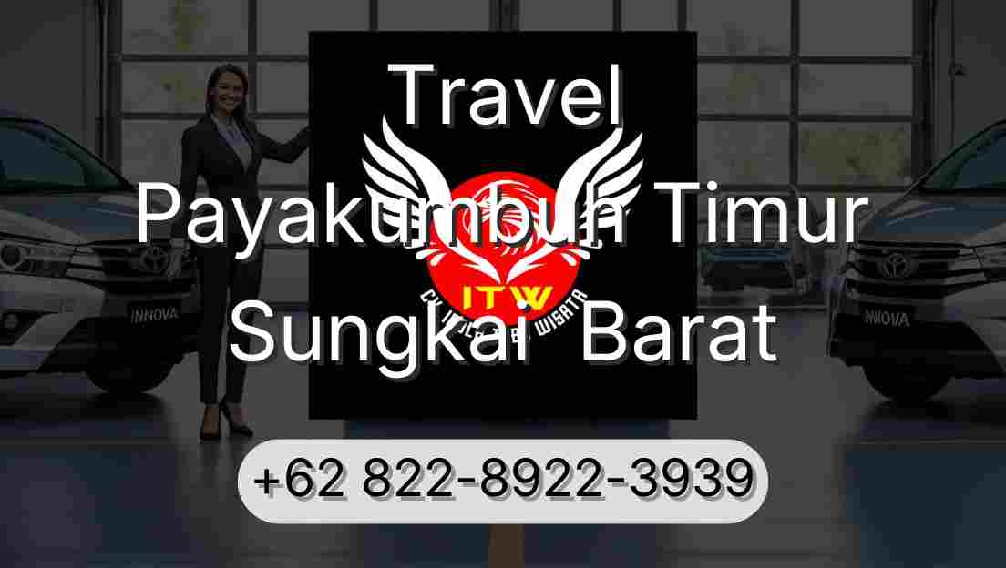 Travel Payakumbuh Timur Sungkai  Barat