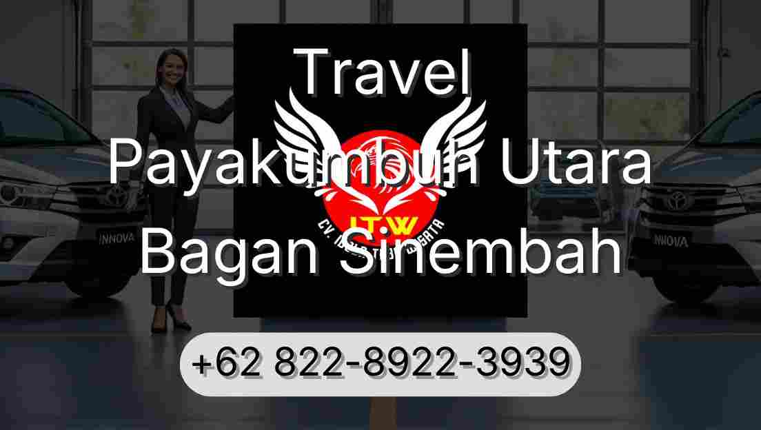 Travel Payakumbuh Utara Bagan Sinembah