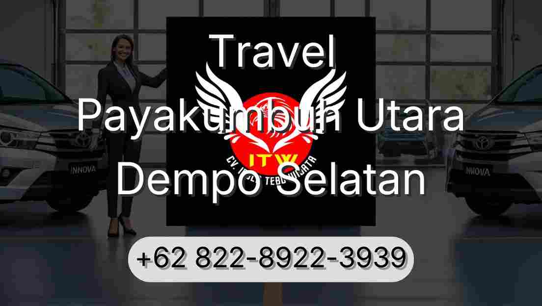 Travel Payakumbuh Utara Dempo Selatan