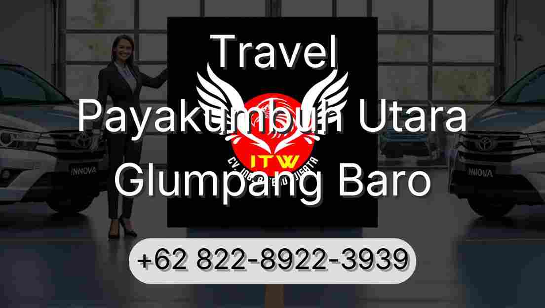 Travel Payakumbuh Utara Glumpang Baro
