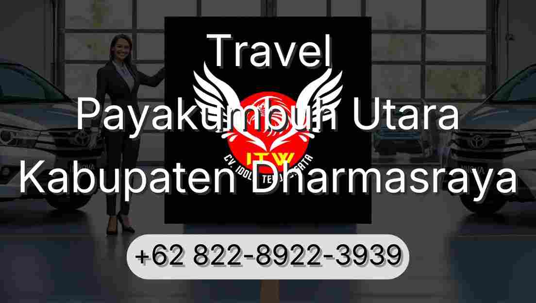 Travel Payakumbuh Utara Kabupaten Dharmasraya