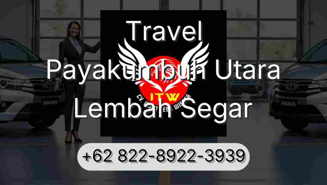 Travel Payakumbuh Utara Lembah Segar