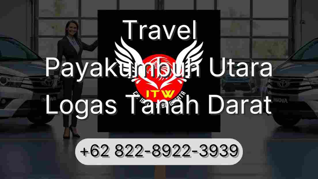 Travel Payakumbuh Utara Logas Tanah Darat