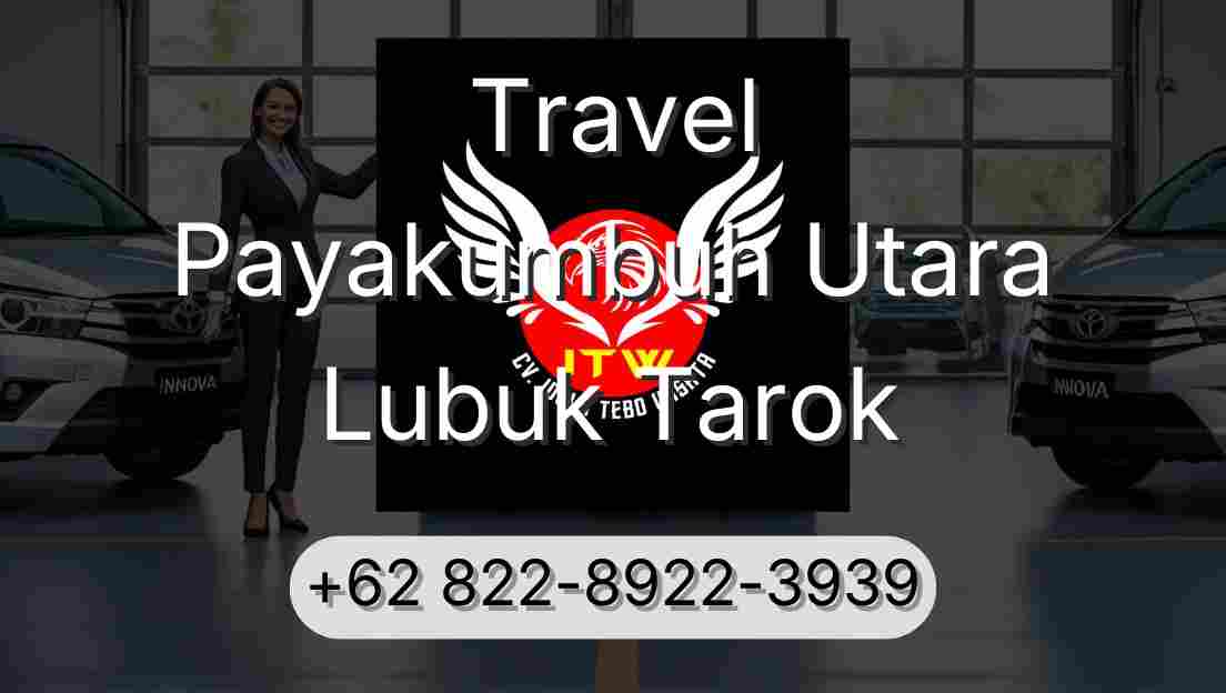 Travel Payakumbuh Utara Lubuk Tarok