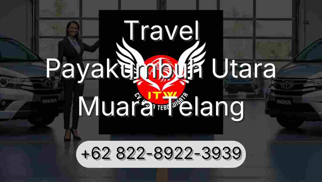 Travel Payakumbuh Utara Muara Telang
