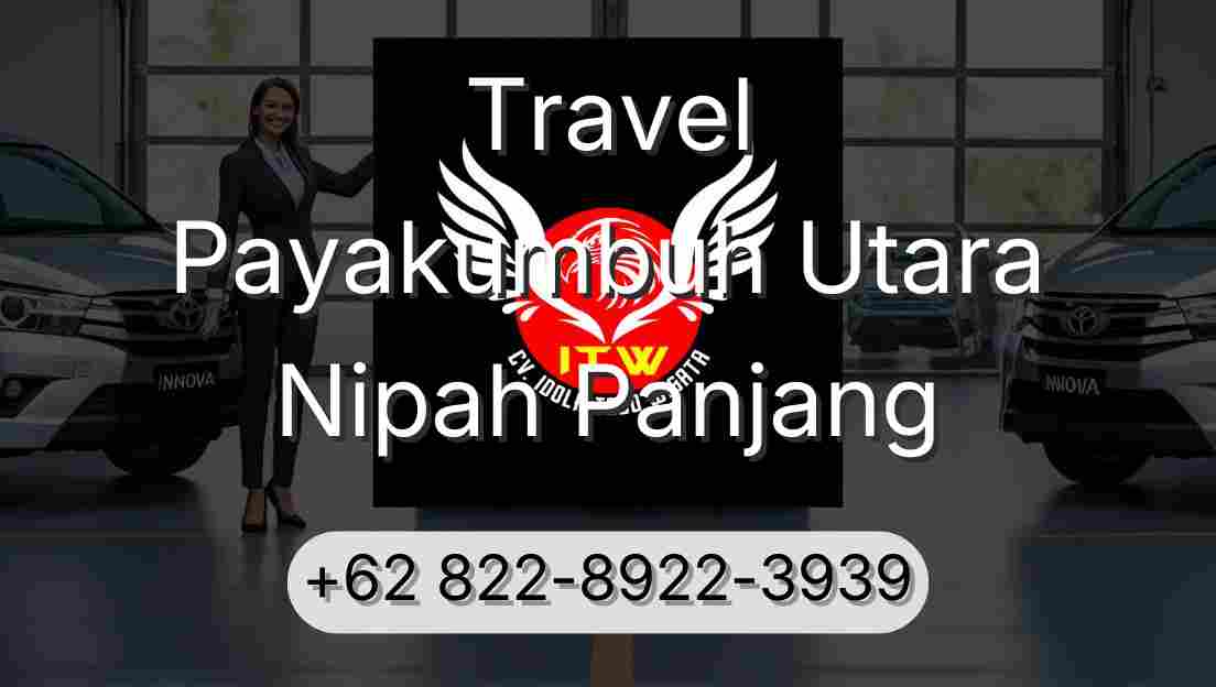 Travel Payakumbuh Utara Nipah Panjang