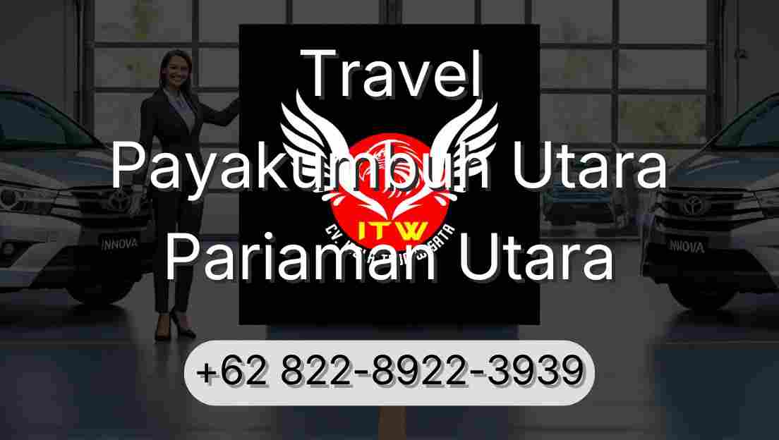 Travel Payakumbuh Utara Pariaman Utara