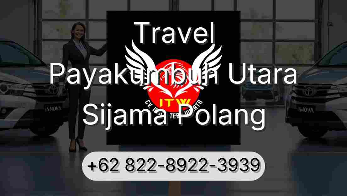 Travel Payakumbuh Utara Sijama Polang