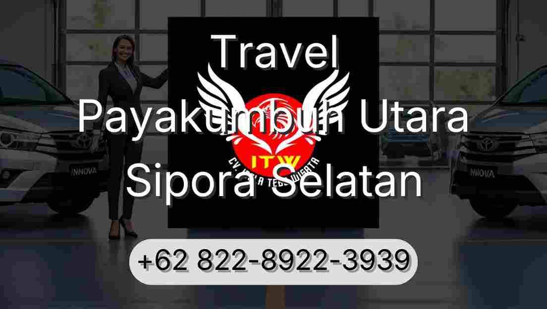 Travel Payakumbuh Utara Sipora Selatan