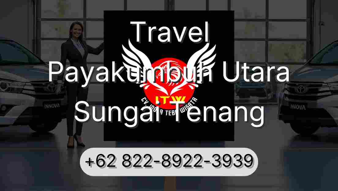Travel Payakumbuh Utara Sungai Tenang
