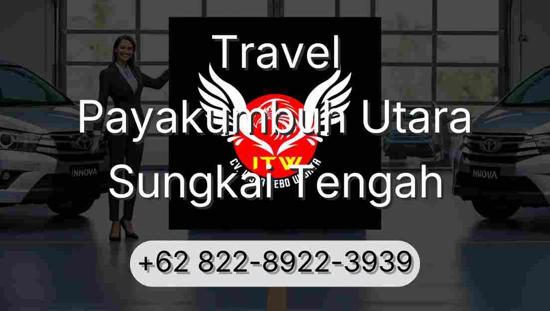 Travel Payakumbuh Utara Sungkai Tengah