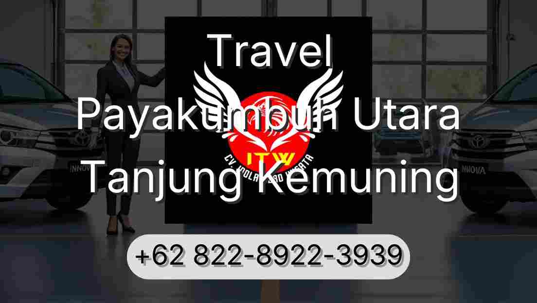 Travel Payakumbuh Utara Tanjung Kemuning