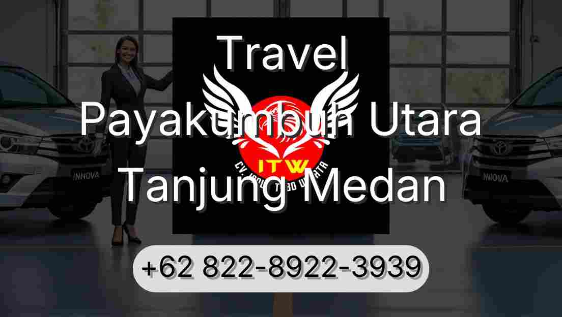 Travel Payakumbuh Utara Tanjung Medan
