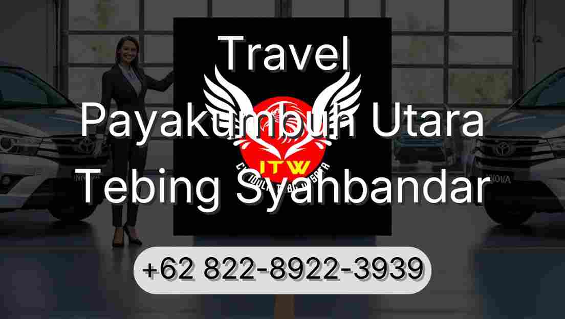 Travel Payakumbuh Utara Tebing Syahbandar