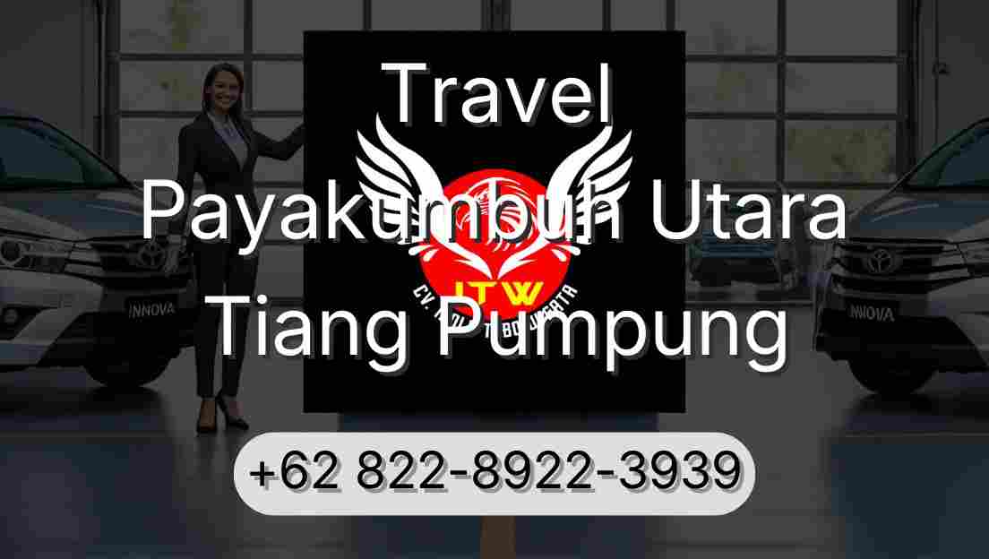 Travel Payakumbuh Utara Tiang Pumpung