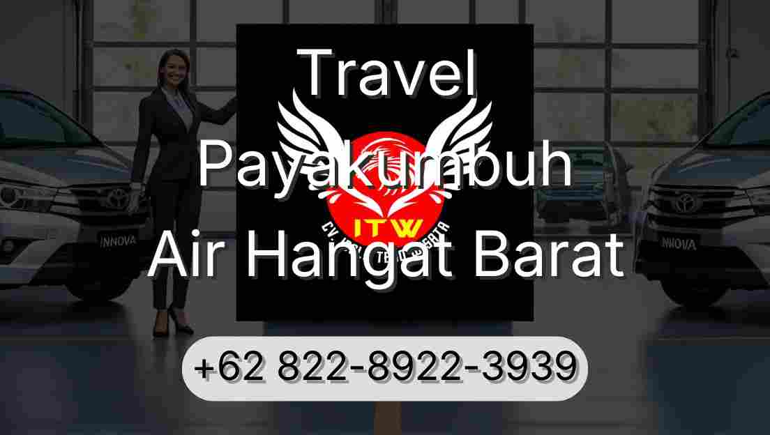 Travel Payakumbuh Air Hangat Barat
