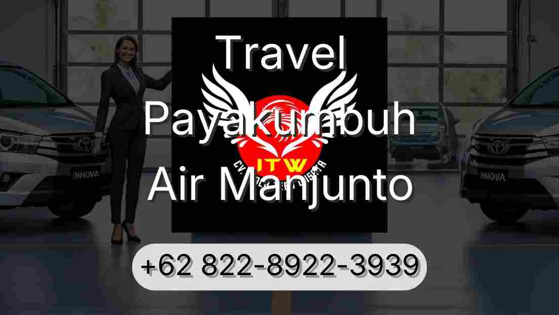 Travel Payakumbuh Air Manjunto