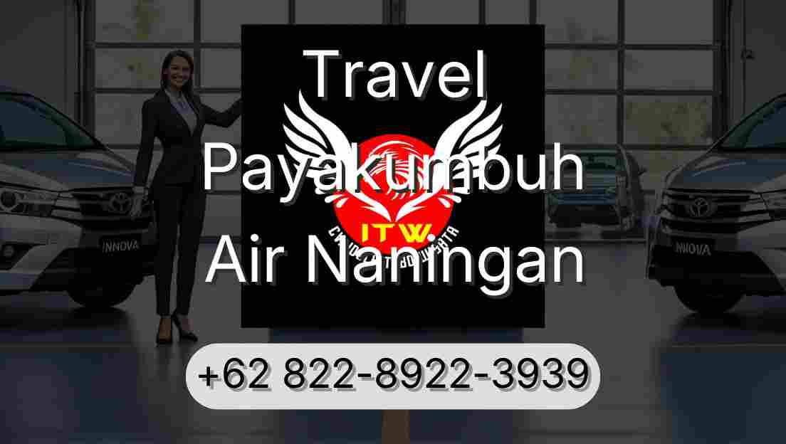 Travel Payakumbuh Air Naningan