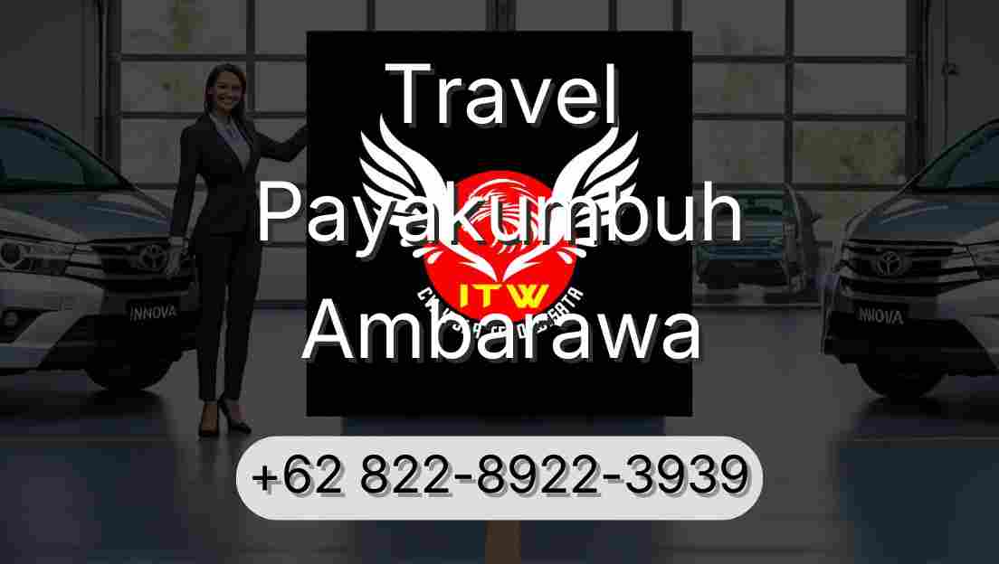 Travel Payakumbuh Ambarawa
