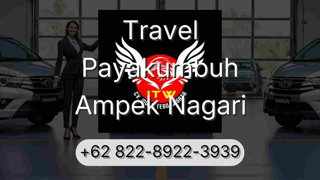 Travel Payakumbuh Ampek Nagari