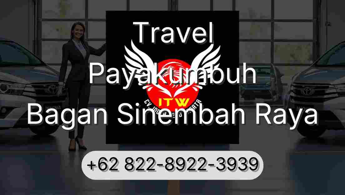Travel Payakumbuh Bagan Sinembah Raya