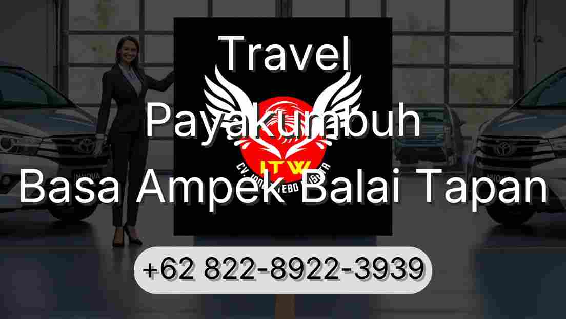 Travel Payakumbuh Basa Ampek Balai Tapan