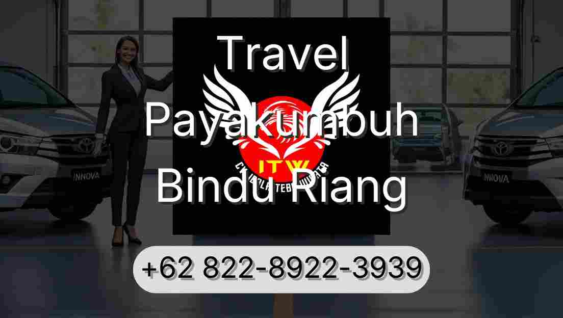 Travel Payakumbuh Bindu Riang