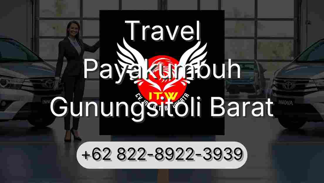 Travel Payakumbuh Gunungsitoli Barat