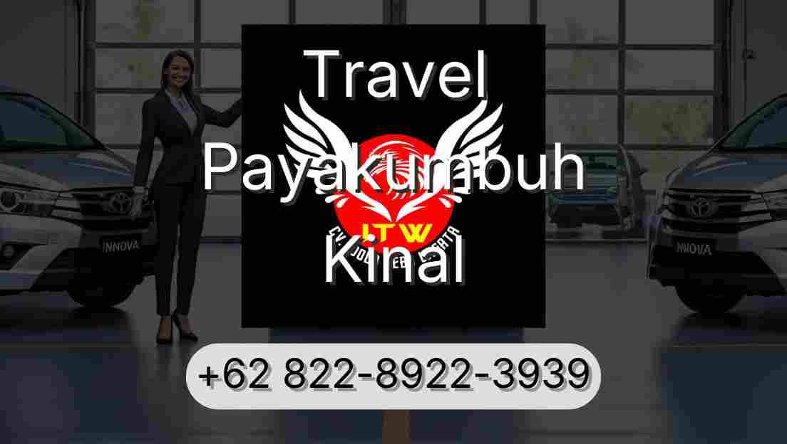 Travel Payakumbuh Kinal