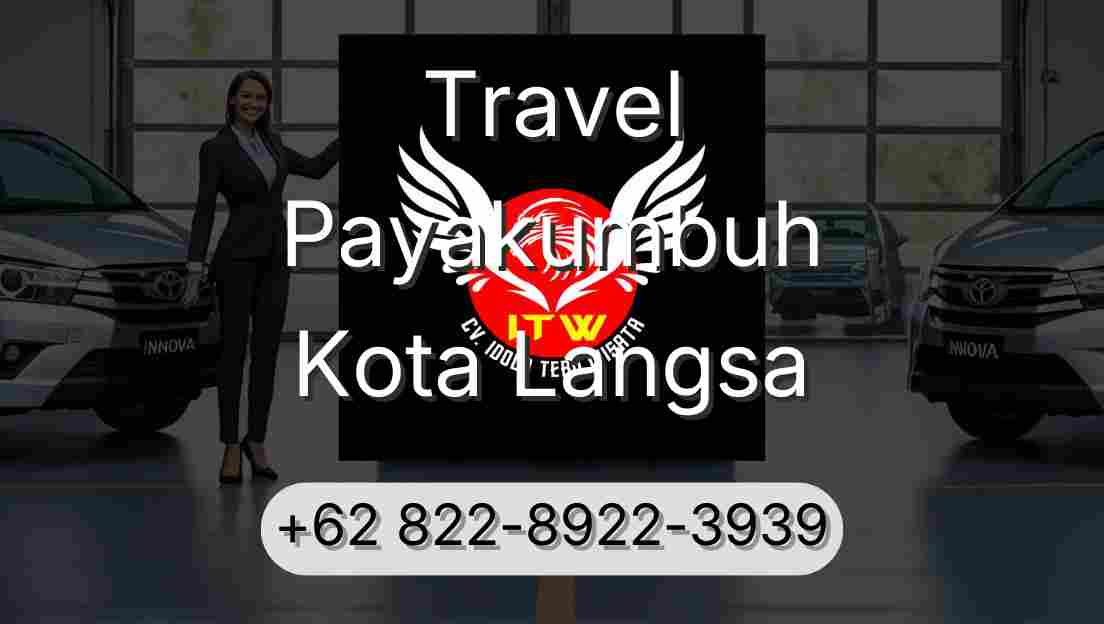 Travel Payakumbuh Kota Langsa