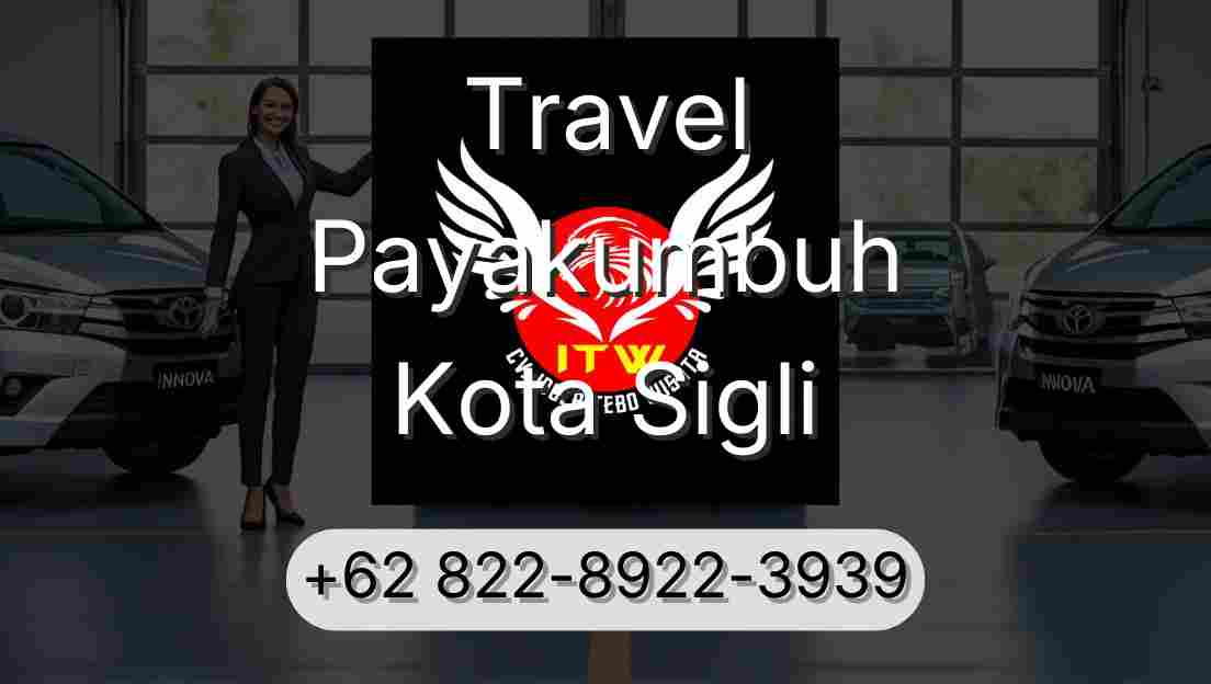 Travel Payakumbuh Kota Sigli