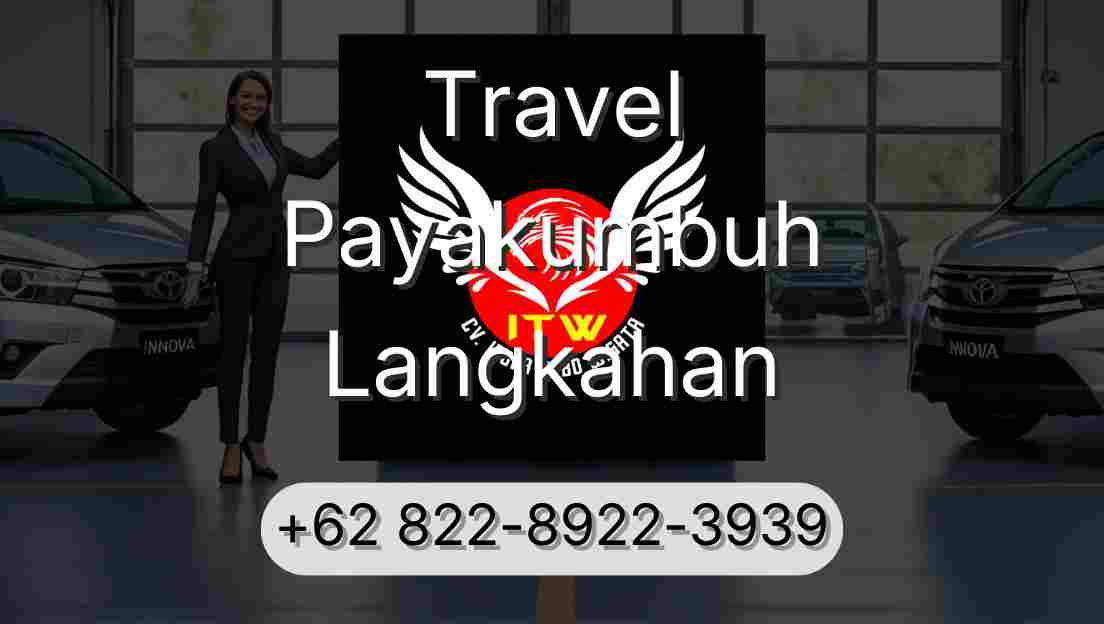 Travel Payakumbuh Langkahan