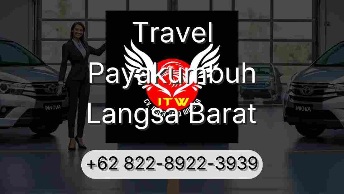 Travel Payakumbuh Langsa Barat