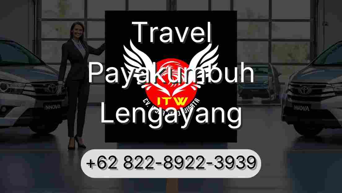 Travel Payakumbuh Lengayang