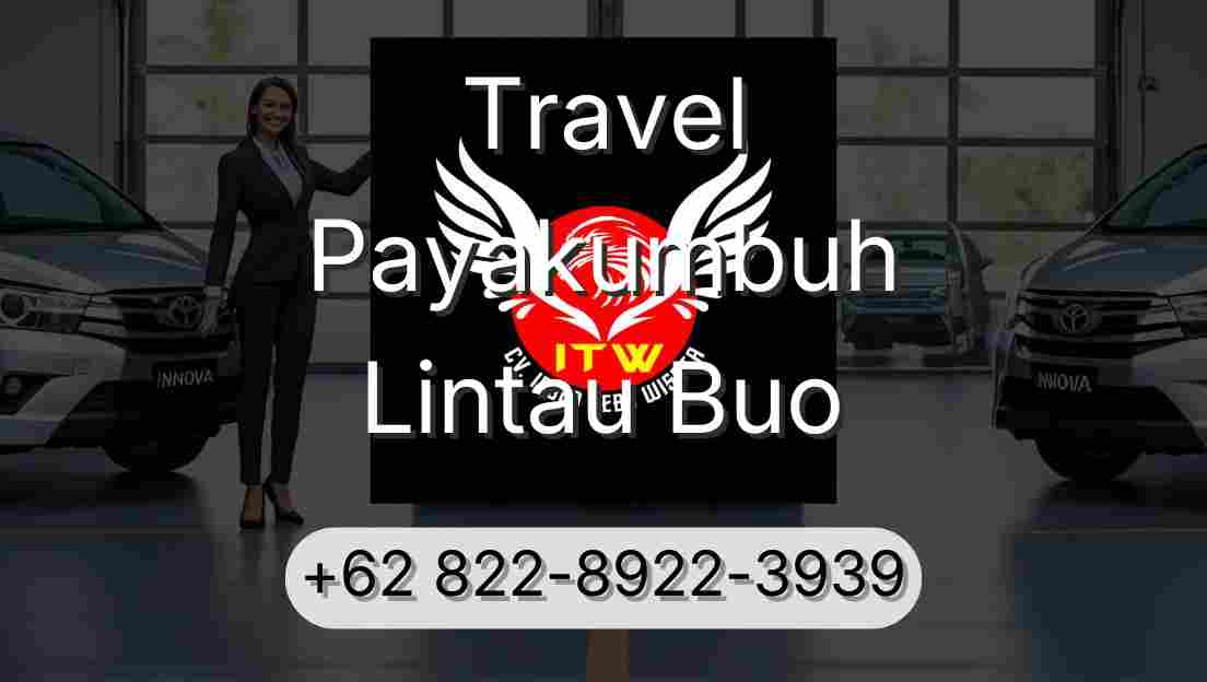 Travel Payakumbuh Lintau Buo