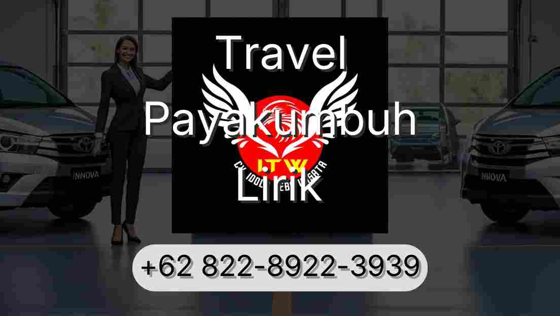 Travel Payakumbuh Lirik