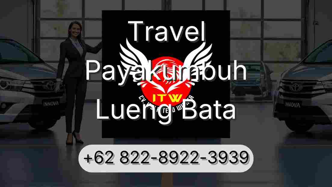 Travel Payakumbuh Lueng Bata