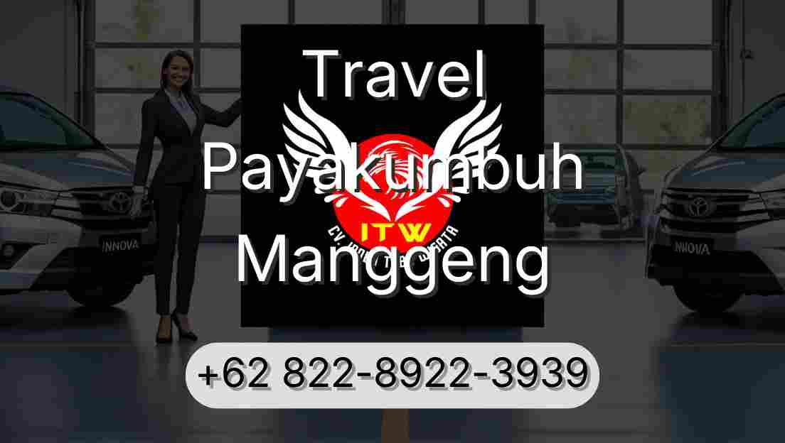 Travel Payakumbuh Manggeng