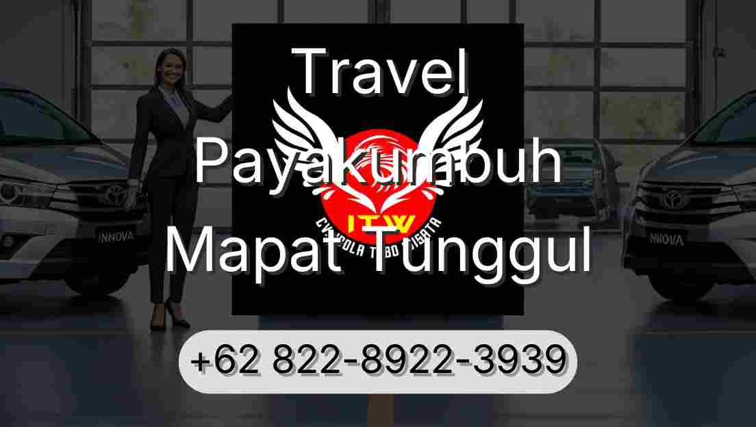 Travel Payakumbuh Mapat Tunggul