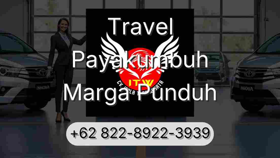 Travel Payakumbuh Marga Punduh