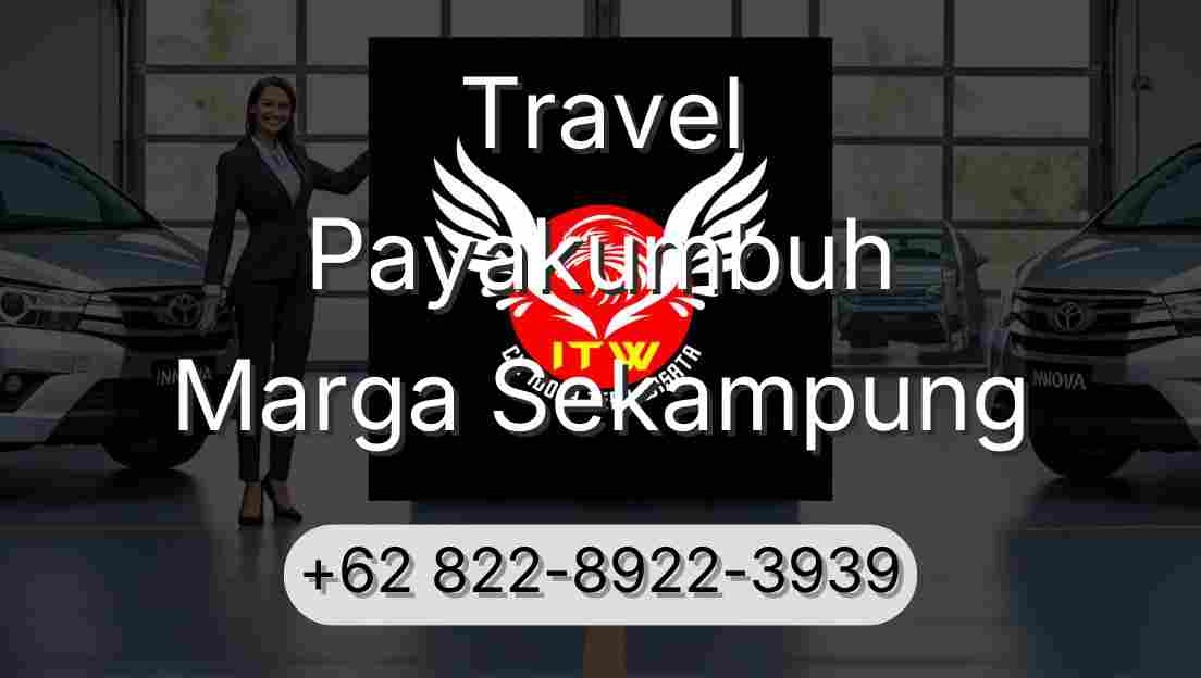 Travel Payakumbuh Marga Sekampung
