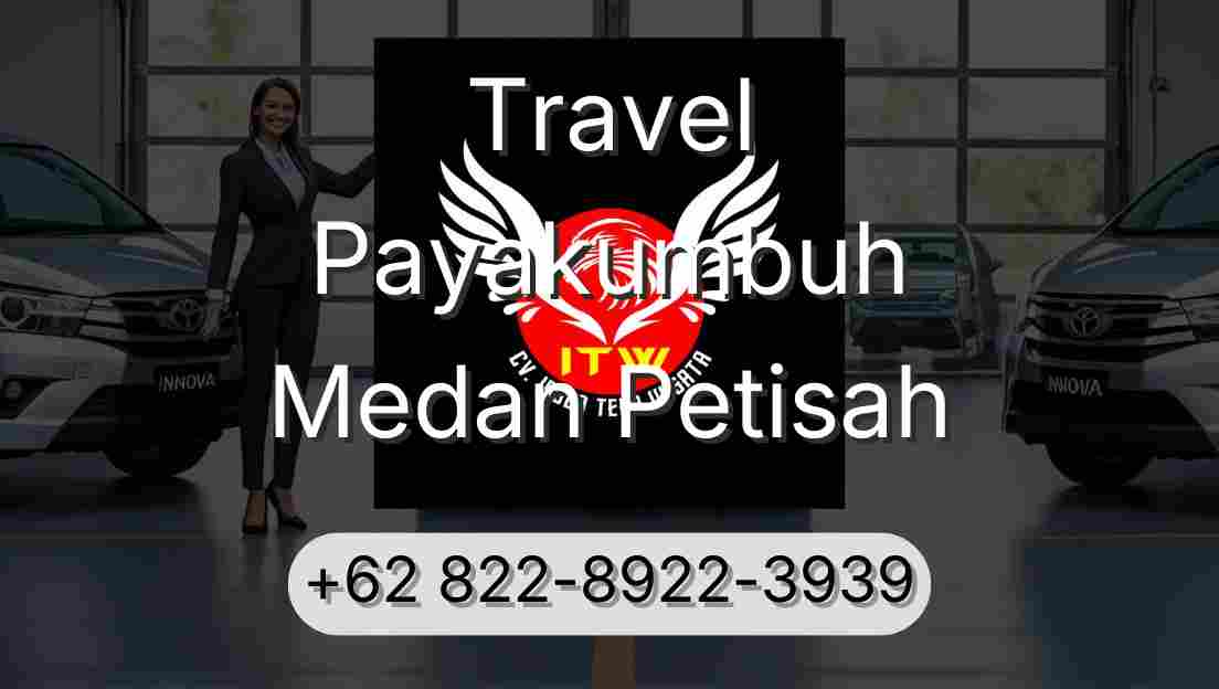 Travel Payakumbuh Medan Petisah