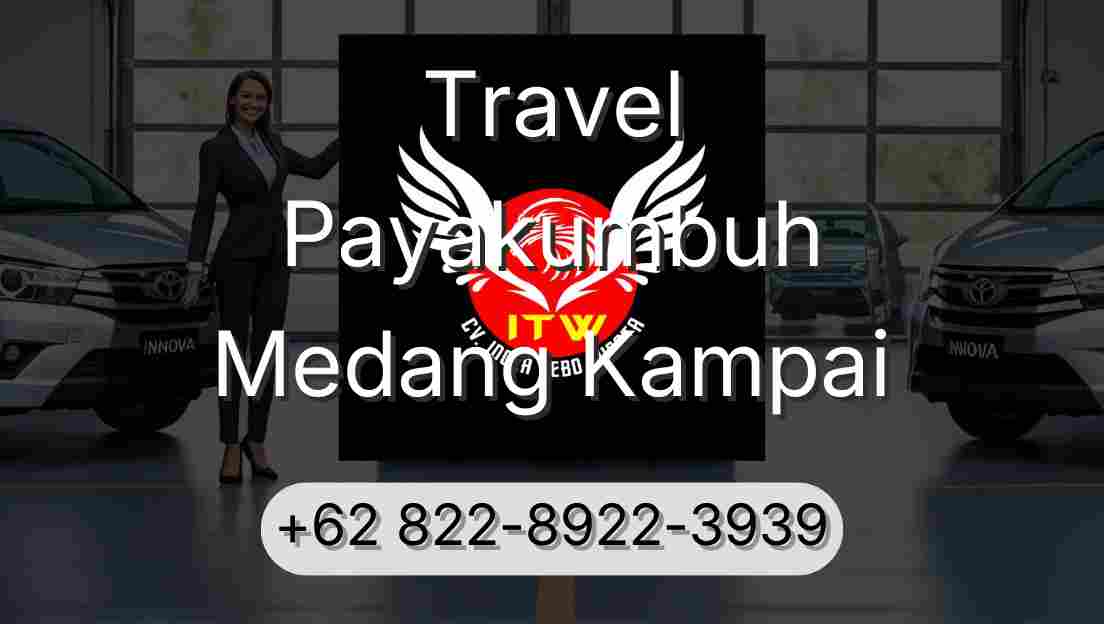 Travel Payakumbuh Medang Kampai